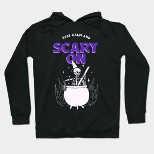 Keep Calm and Scary On Hoodie